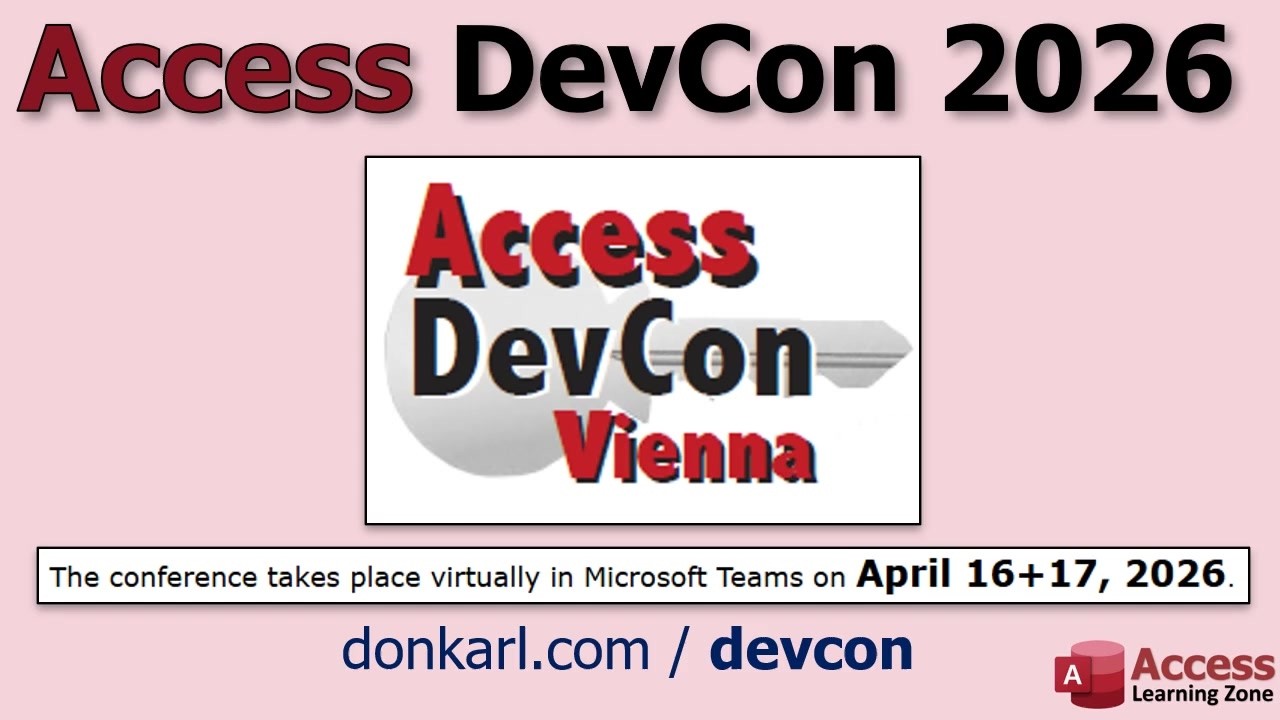 Microsoft Access DevCon 2026: New Features, AI Tools, SQL Server Tips & Access Team Updates