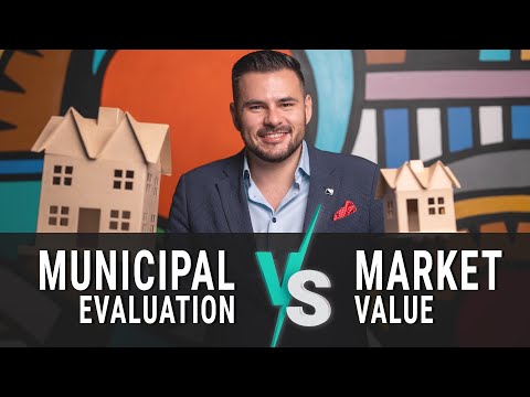 Municipal Evaluation vs Market Value: What’s The Difference?