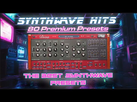 U-He DIVA: The BEST SYNTHWAVE PRESETS  [Synthwave Hits]
