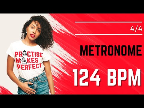 💪 🎼 METRONOME 124 BPM 4/4