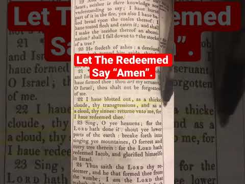 Let The Redeemed Say “Amen”. Isaiah 44:22-23 #israel #israelites