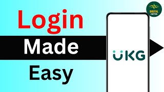 How to Login to UKG Account 