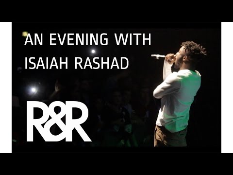 An Evening With Isaiah Rashad (R&R)