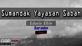 Download lagu Sumandak Yayasan Sabah | Edwin Ebin | KARAOKE mp3