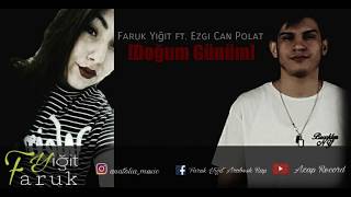 Faruk Yiğit - Doğum Günüm (ft. Ezgi Can Polat)