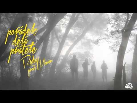 Rady - Pořádek dělá přátele remix (prod. Maměn)