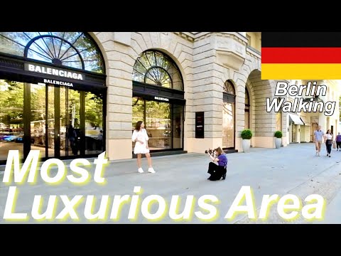 【Most Luxurious Area】Berlin Walking 2023 Summer ,Germany 🇩🇪 | 4k 60fps Kurfürstendamm