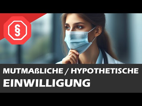 Presumed/hypothetical consent - Criminal Law AT I 13 - Demarcation and everything for the exam