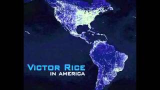 Victor Rice - Parabéns - In America