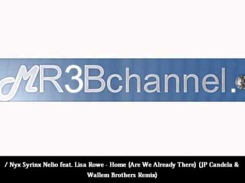 Nyx Syrinx Nelio feat. Lisa Rowe - Home (JP Candela & Wallem Brothers Remix) Cut