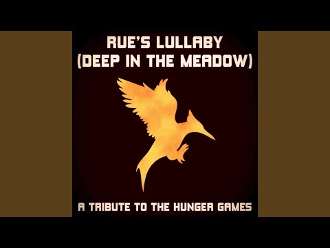 Rue's Lullaby - Deep in the Meadow