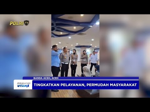 POLDA ACEH CEK KESIAPAN INOVASI LAYANAN DI SAMSAT CORNER MALL PELAYANAN PUBLIK BANDA ACEH