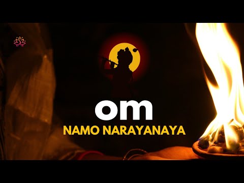 Om Namo Narayanaya Chanting | Miracle Tone for Inner Peace & Divine Healing