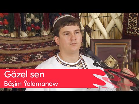 Bashim Yolamanow - Gozel sen | 2023