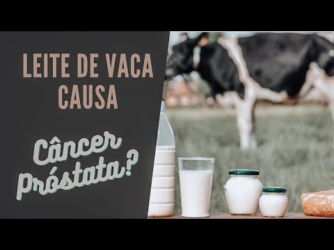 Leite de vaca causa câncer de próstata?