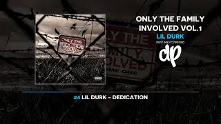 Lil Durk - Only The Family Vol.1 (FULL MIXTAPE)