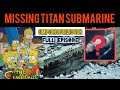 Simpsons Prediction | Missing Titan Submarine | Simpson Episode
