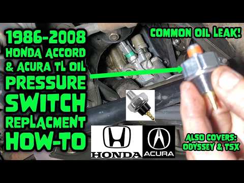 Honda Accord & Acura TL Oil Pressure Switch Replacement How-To