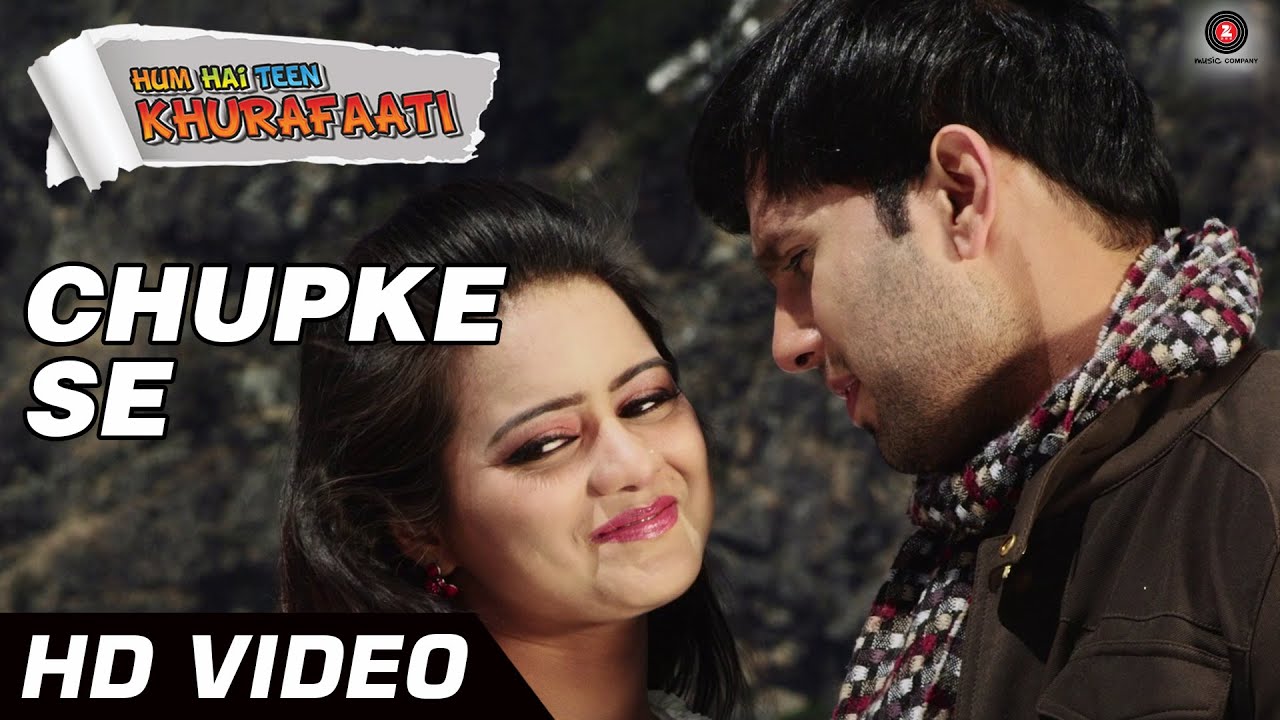 Chupke Se – Male Lyrics | Hum Hai Teen Khurafaati | Shreya Ghoshal, Aishwarya Nigam | Kashi Richard