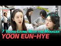 SUB Yoon Eun Hye And Her Manager S 7 Years Living Together Full Of Playful Moments YOONEUNHYE