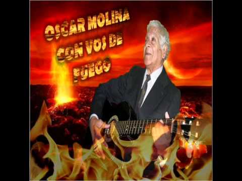 Oscar Molina - Tu Me Quisiste y yo te Quise