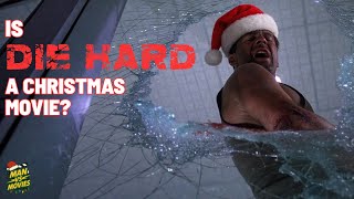 Die Hard: Is it a Christmas Movie?