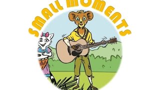 Small Moments - Adventures in Writing Camp lyrics