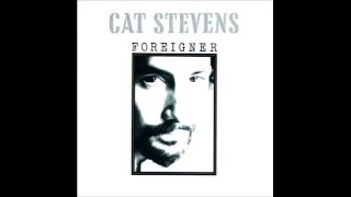 Cat Stevens Foreigner Suite