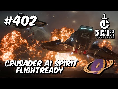Star Citizen #402 🚀 CRUSADER A1 Spirit - Flightready [4k60FPS]