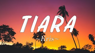 Download lagu Kris - Tiara (Lirik) mp3