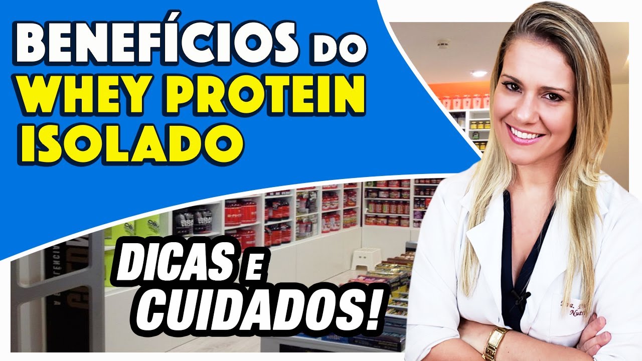 Benefícios do Whey Protein Isolado - Como Usar e Dicas [EMAGRECE]