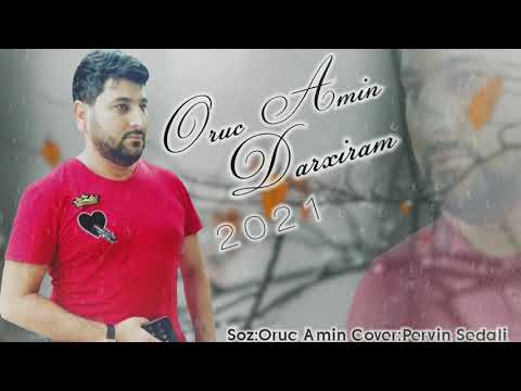 Oruc Amin - Darıxıram 2021 (Official Audio)
