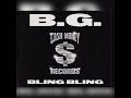 B.G. - Bling Bling (Radio Edit) [feat. Birdman, Lil Wayne, Mannie Fresh & Juvenile]