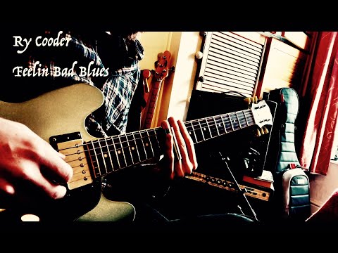 Ry Cooder - Feelin Bad Blues