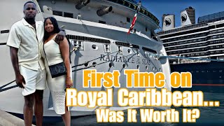 First Time on Royal Caribbean… Was It Worth It?