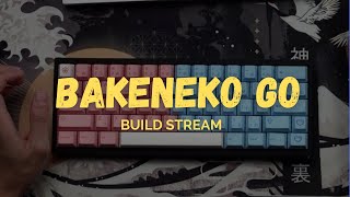 Build: BakenekoGO, only $80!