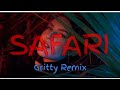 Serena Safari Gritty Remix Lyrics Video