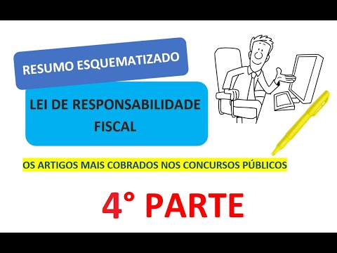 RESUMO DA LEI DE RESPONSABILIDADE FISCAL - LRF (4° PARTE)