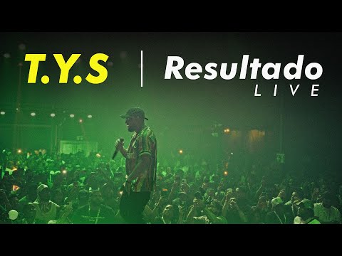 T.Y.S - Resultado (En Vivo)