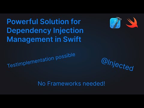 Make Dependency Injection Easy in Swift (No Need for Frameworks) - Xcode Tutorial for iOS, macOS, ..