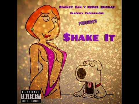 Pookey Dan x ReBeLrUgRaT - Shake it (official audio)