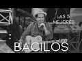 Las 5 Mejores Canciones De Bacilos HQ