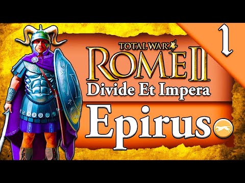 Total War Rome 2: Divide et Impera: Epirote League Campaign Gameplay #1