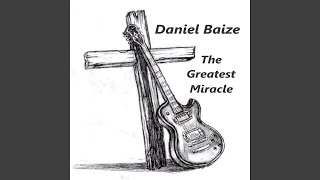 The Greatest Miracle