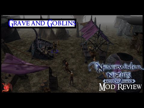 Neverwinter Nights - Graves and Goblins -  Module Review