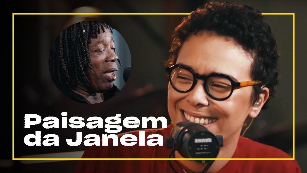 Maria Gadu e Milton Nascimento - Paisagem da Janela | série Milton e o Clube da Esquina