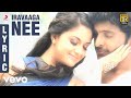 Idu Enna Maayam Iravaaga Nee Lyric Vikram Prabhu G V Prakash Kumar