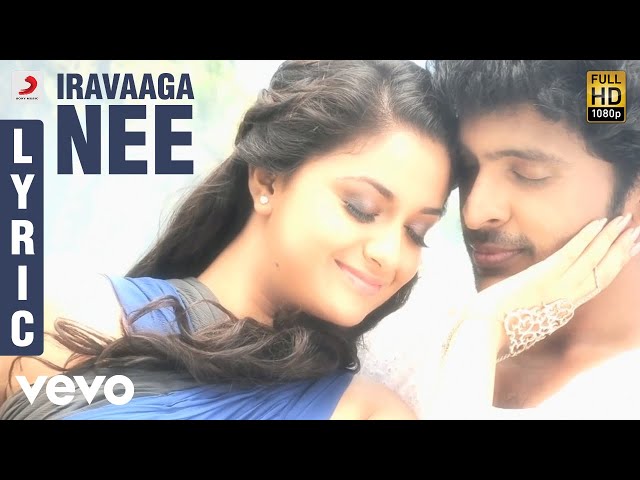 Iravaga Nee Nilavaga Naan Lyrics English Translation – GV Prakash Kumar