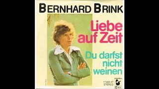 Bernhard Brink - Du darfst nicht weinen