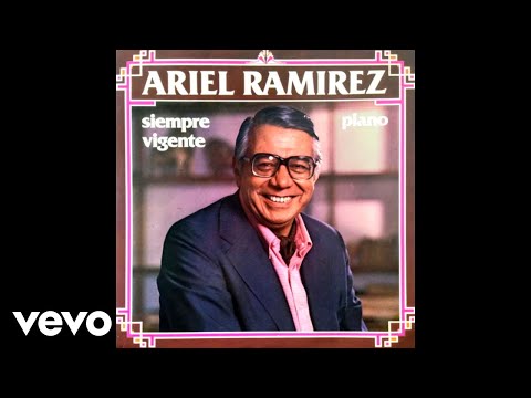 Ariel Ramírez - La Tristecita (Official Audio)